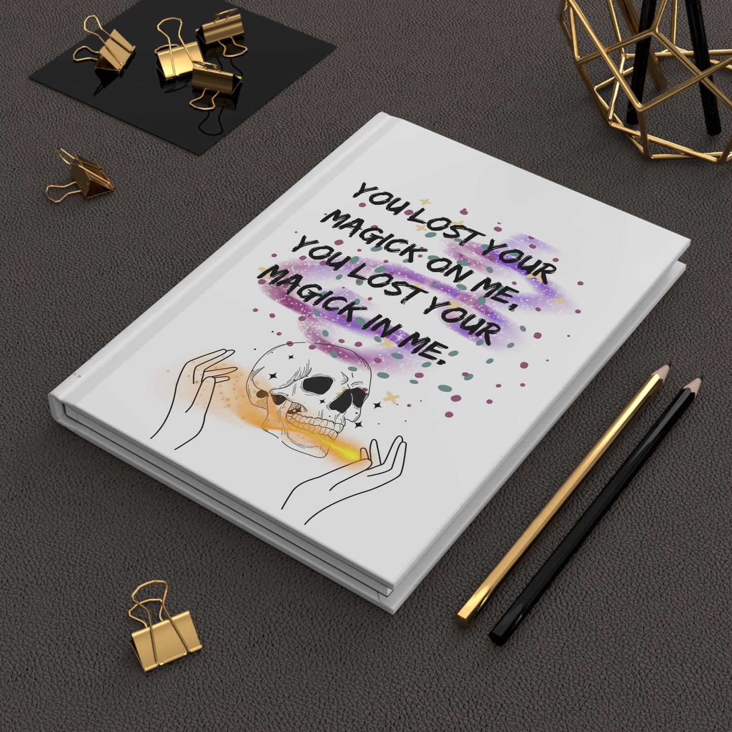 LOST YOUR MAGICK Hardcover Journal Matte