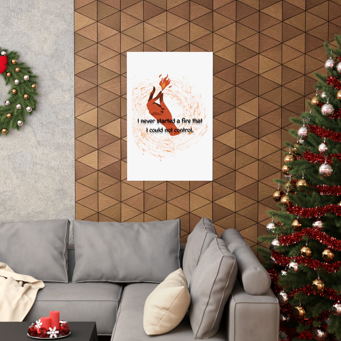 I NEVER STARTED A FIRE Matte Vertical Posters
