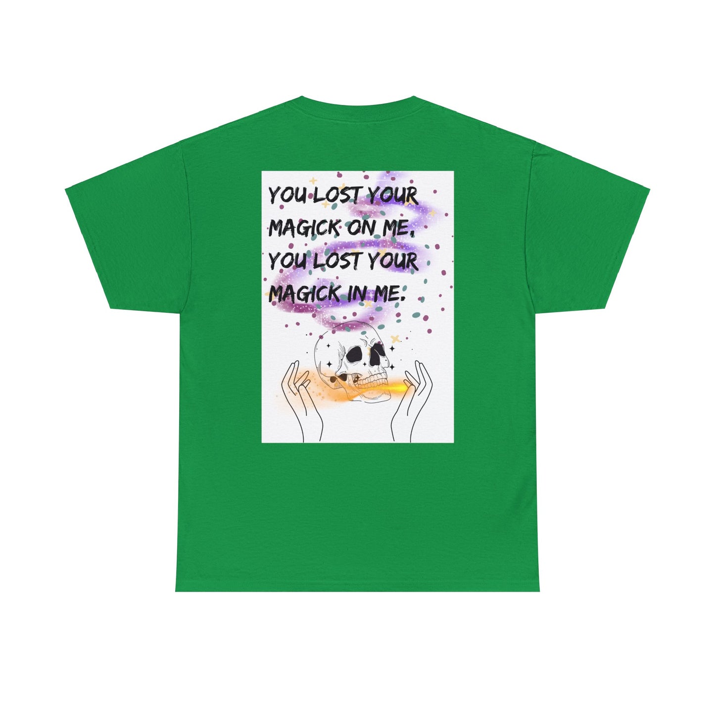 LOST YOUR MAGICK Unisex Heavy Cotton Tee