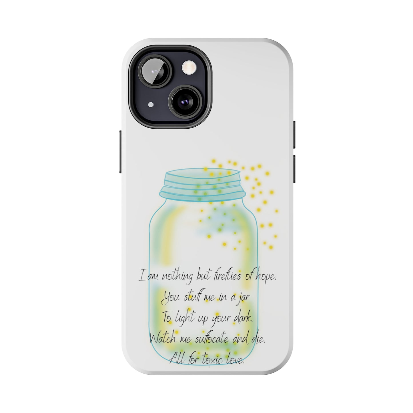FIREFLIES OF HOPE Tough Phone Cases