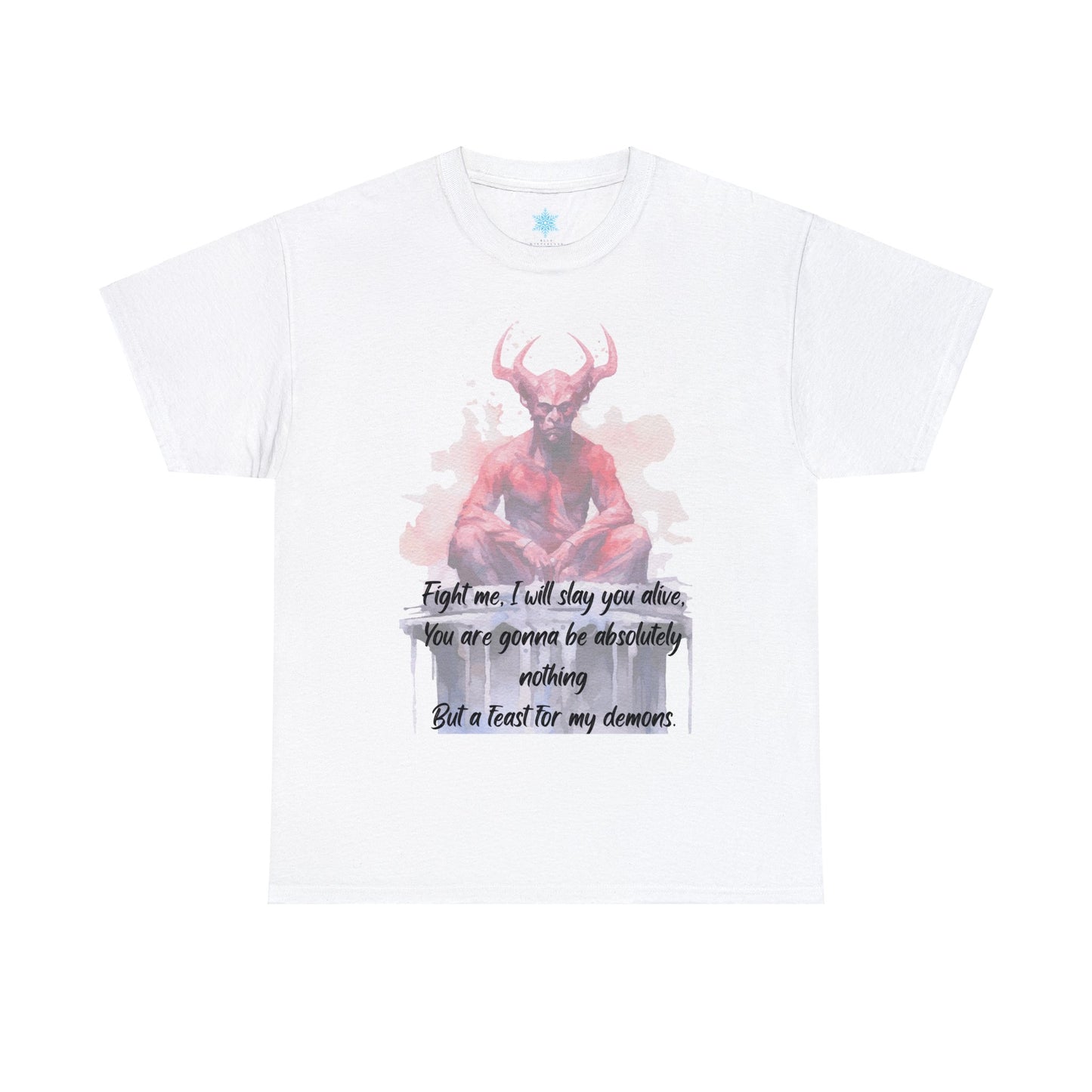 FEAST FOR MY DEMONS Unisex Heavy Cotton Tee