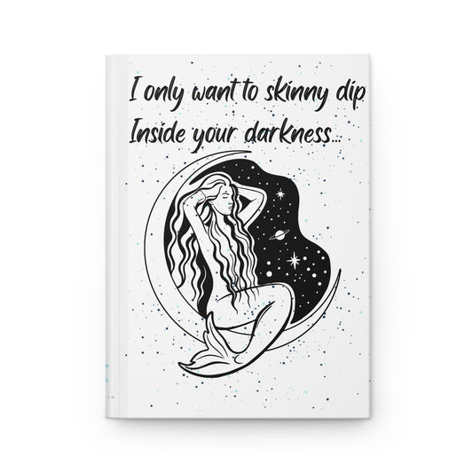 SKINNY DIP  Hardcover Journal Matte