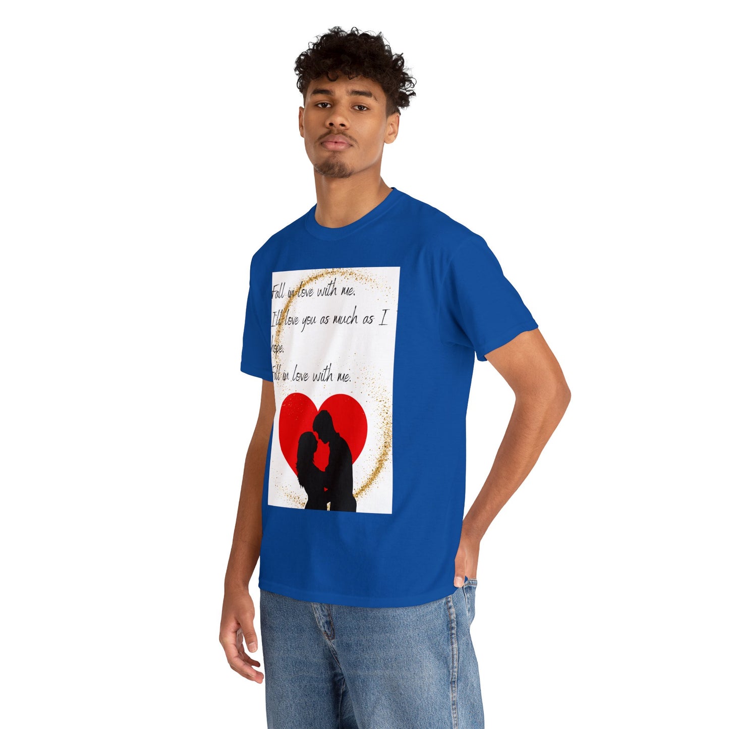 FALL IN LOVE WITH ME Unisex Heavy Cotton Tee