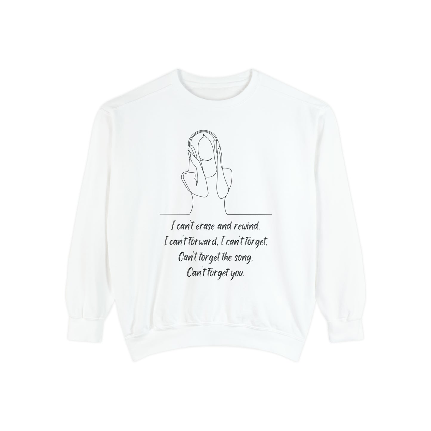 SONG STUCK IN MY HEAD Unisex Garment-Dyed Sweatshirt