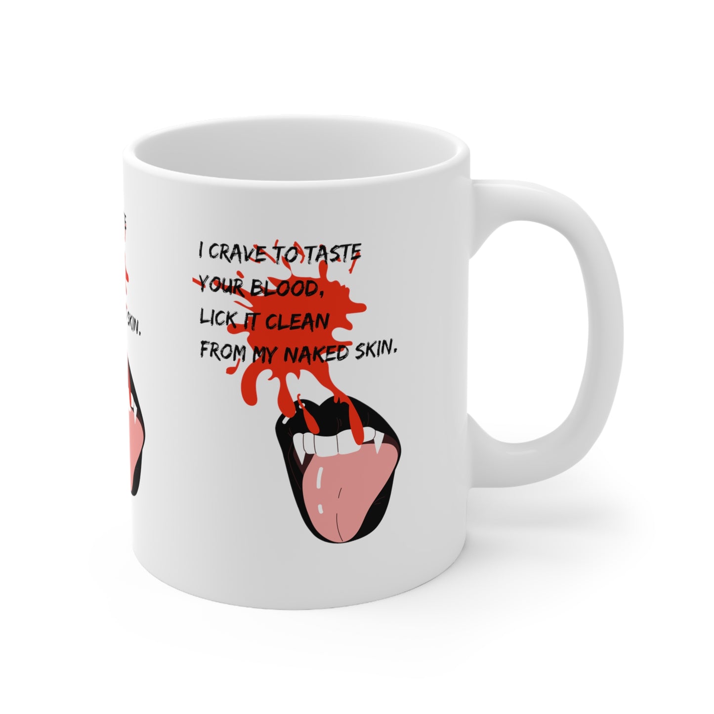 LICK YOU CLEAN Ceramic Mug 11oz