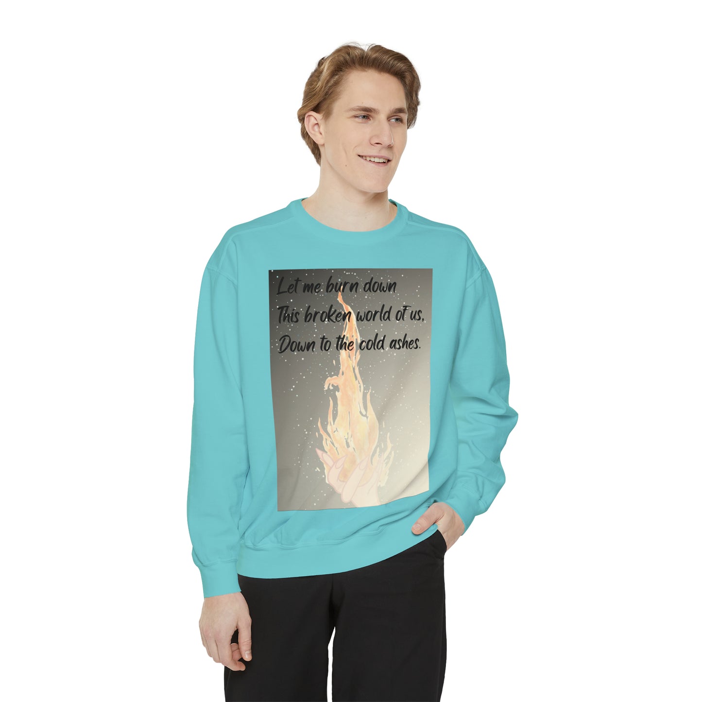 DOWN TO THE ASHES  Unisex Garment-Dyed Sweatshirt