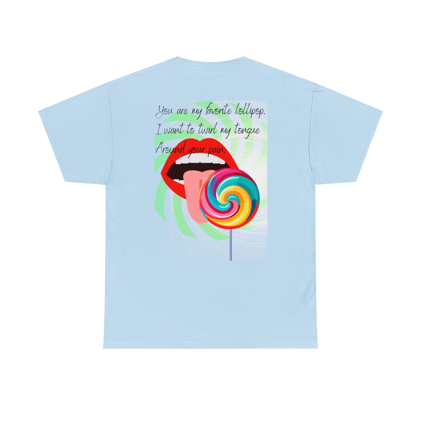 LOLLIPOP DREAMS Unisex Heavy Cotton Tee
