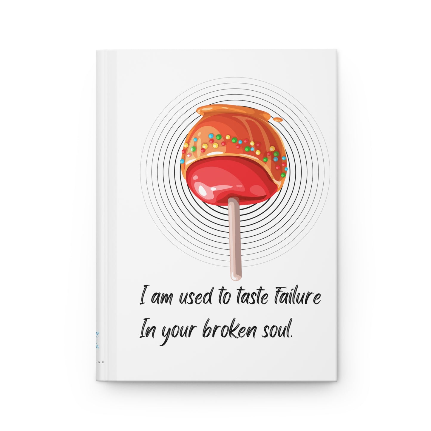APPLE CANDY FAILURE  Hardcover Journal Matte