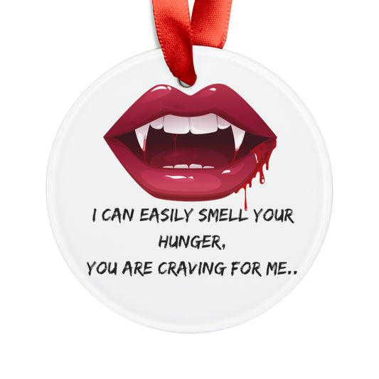 MY VAMPIRE KISS Acrylic Ornament with Ribbon