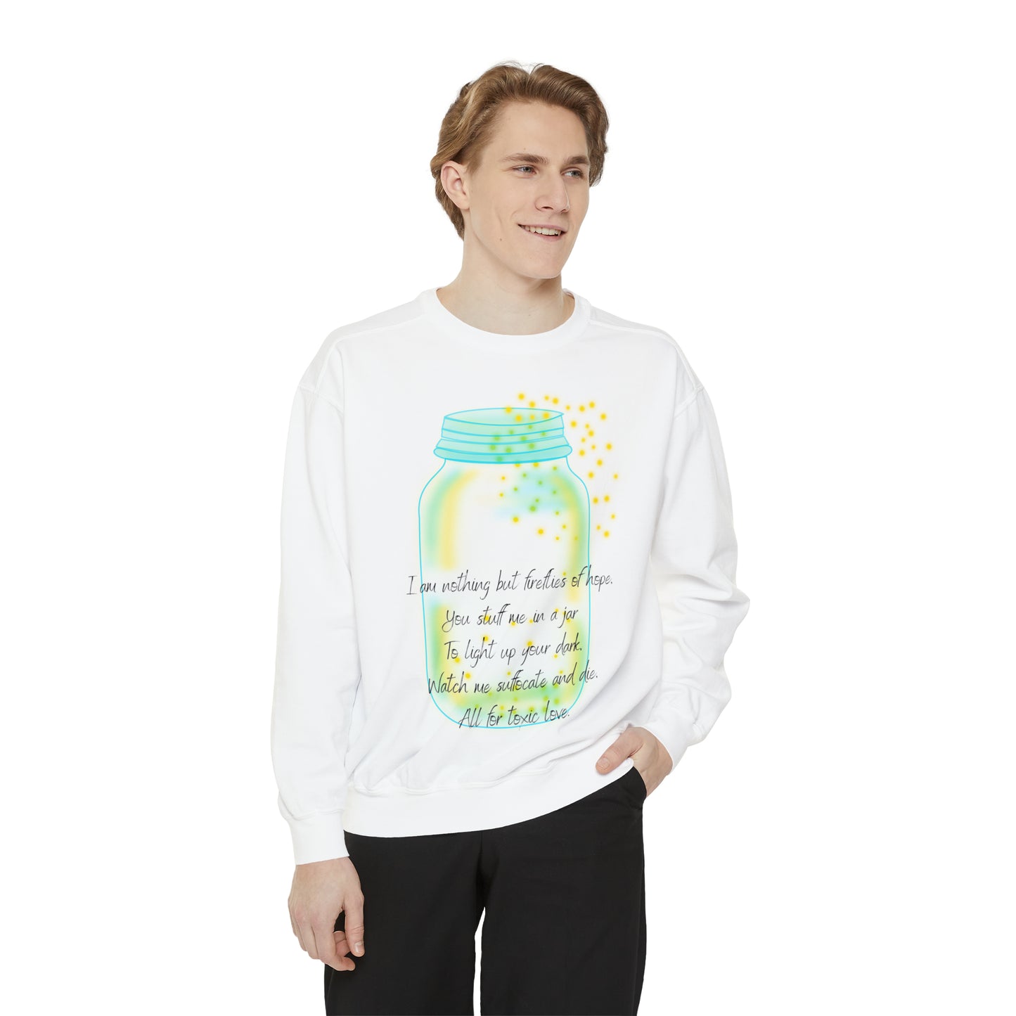 FIREFLIES OF HOPE  Unisex Garment-Dyed Sweatshirt