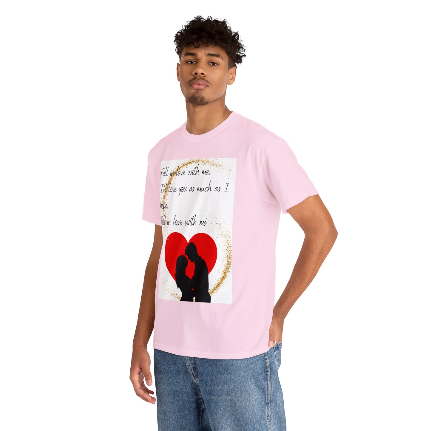 FALL IN LOVE WITH ME Unisex Heavy Cotton Tee