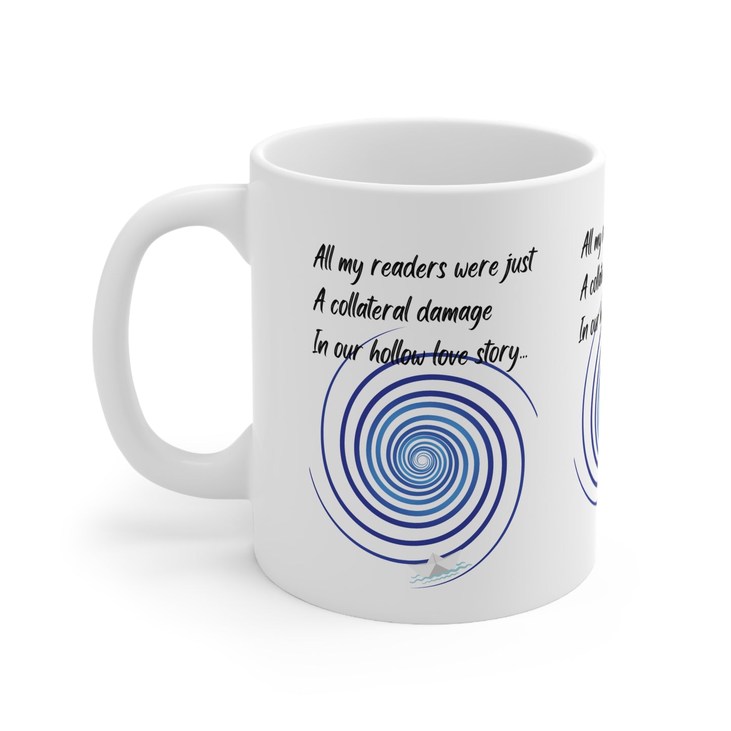 COLLATERAL DAMAGE  Ceramic Mug 11oz