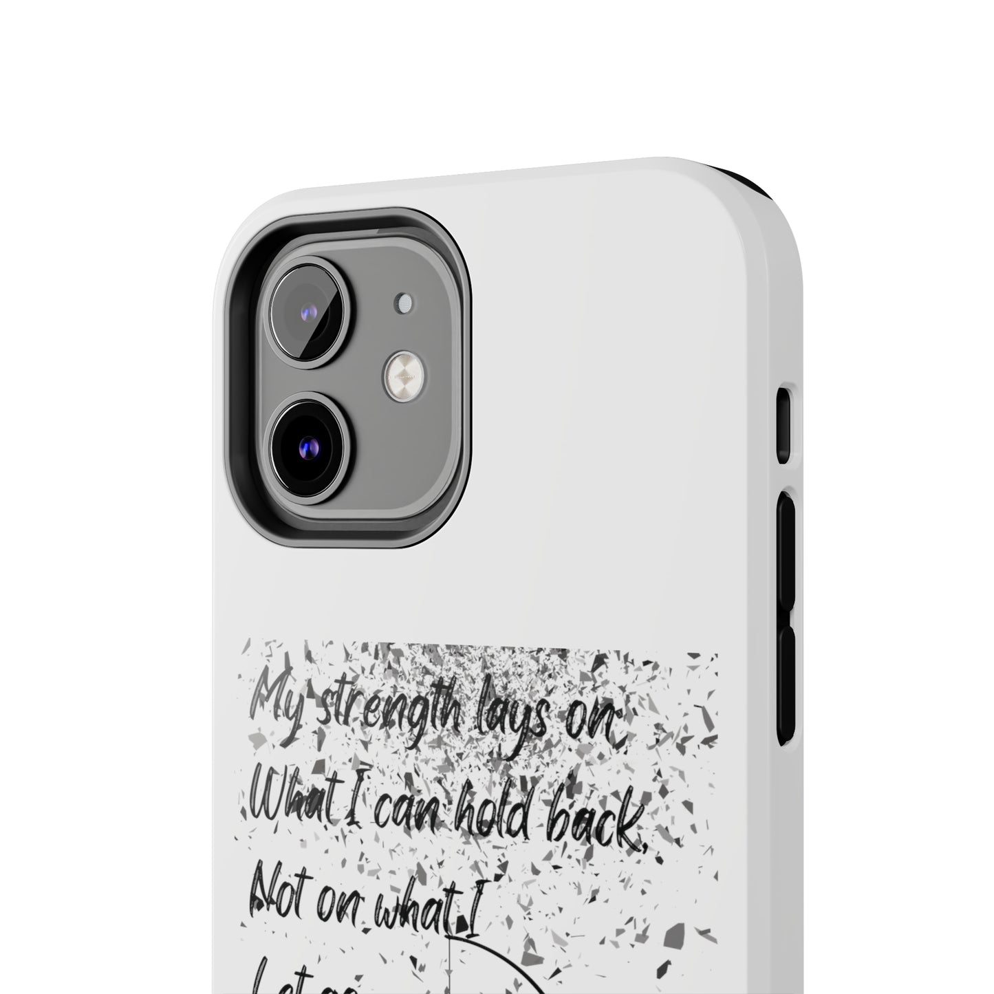 MY STRENGTH Tough Phone Cases