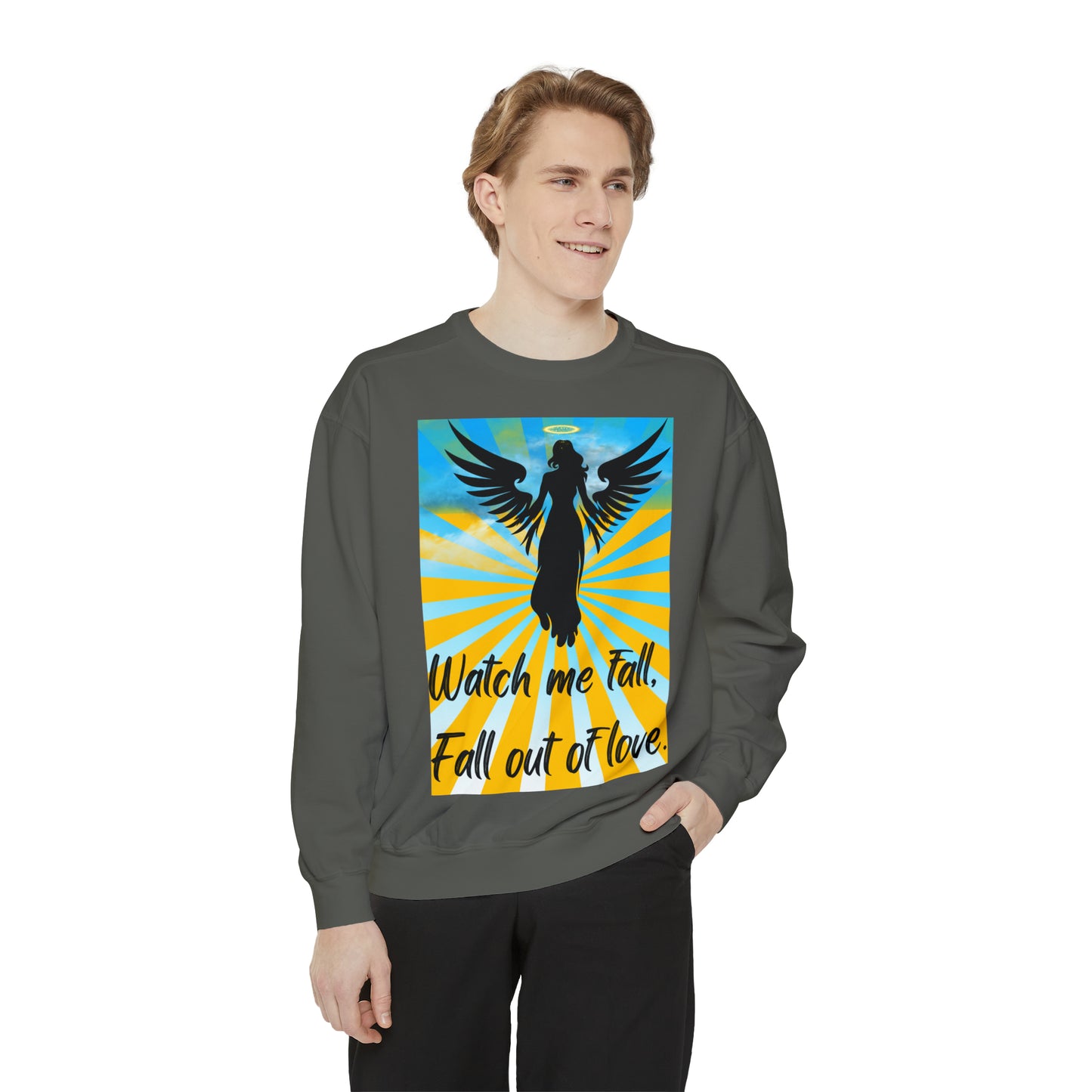 FALL OUT OF LOVE  Unisex Garment-Dyed Sweatshirt