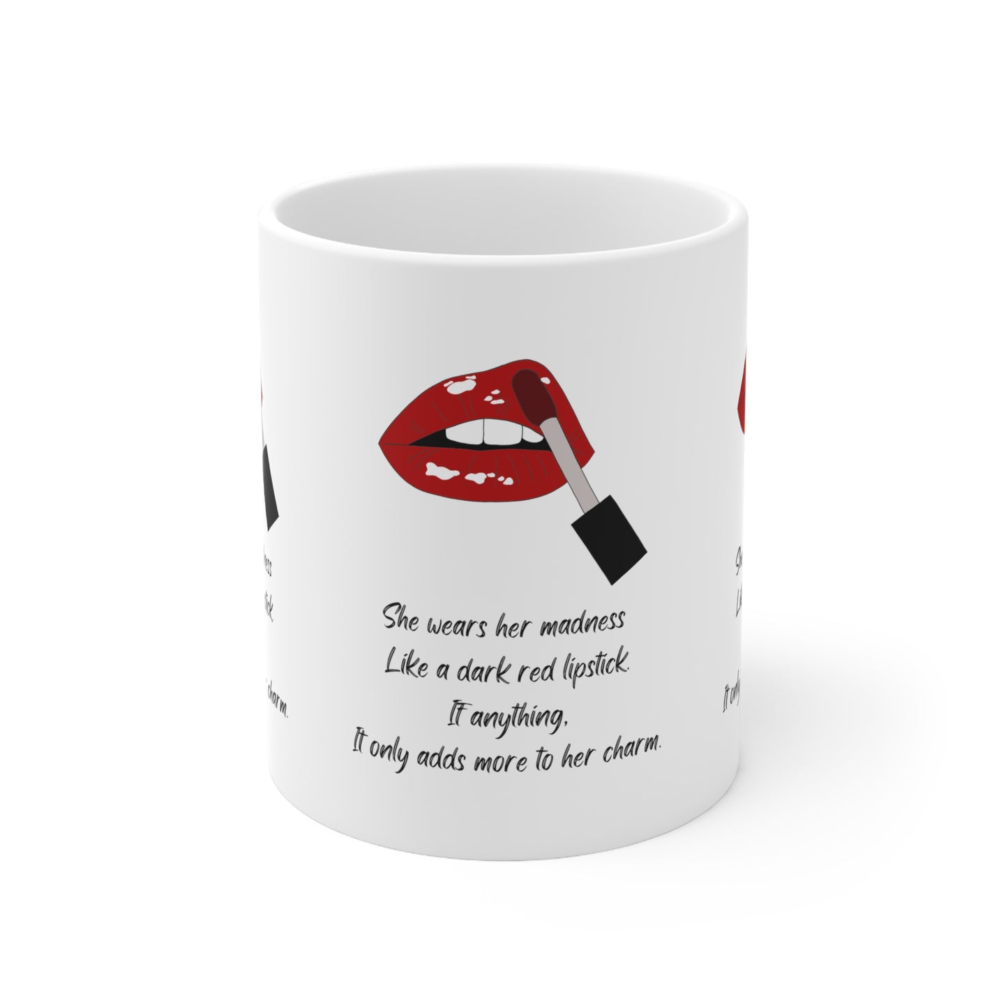 MADNESS LIPSTICK Ceramic Mug 11oz