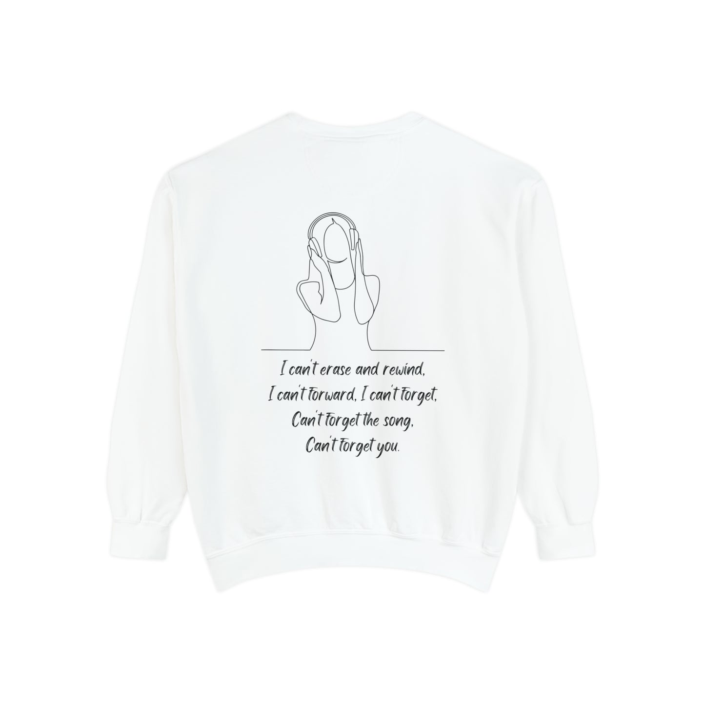 SONG STUCK IN MY HEAD Unisex Garment-Dyed Sweatshirt