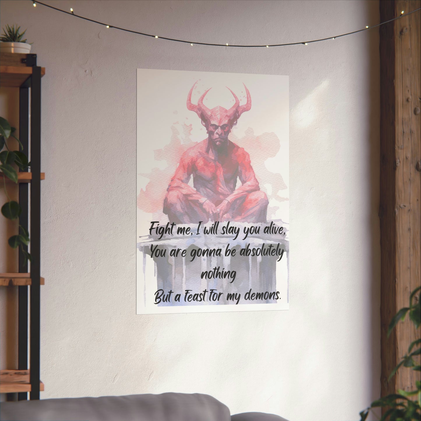 FEAST FOR MY DEMONS  Matte Vertical Posters