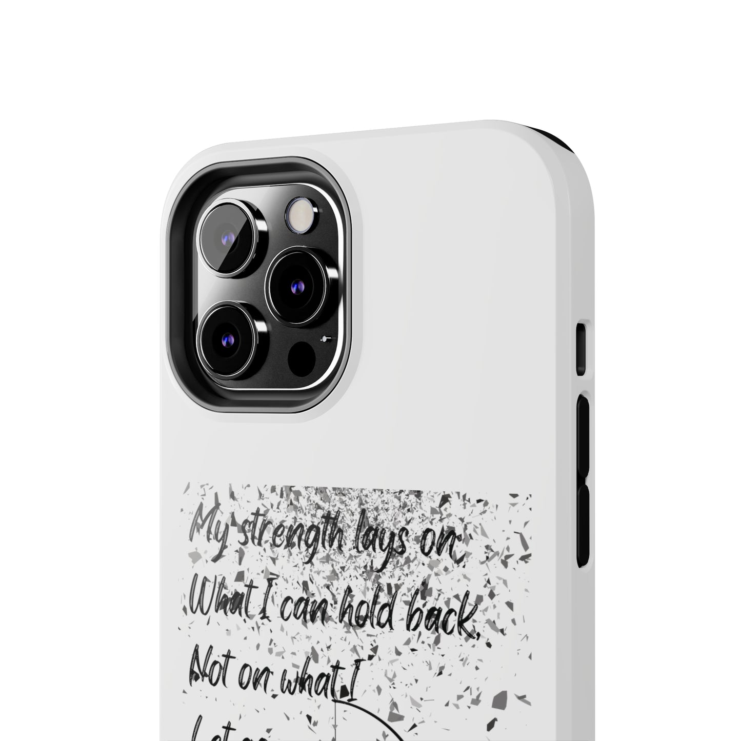 MY STRENGTH Tough Phone Cases