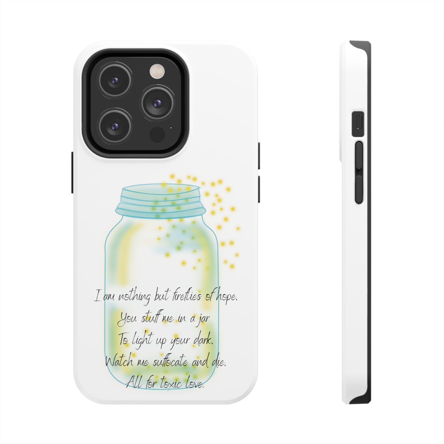 FIREFLIES OF HOPE Tough Phone Cases