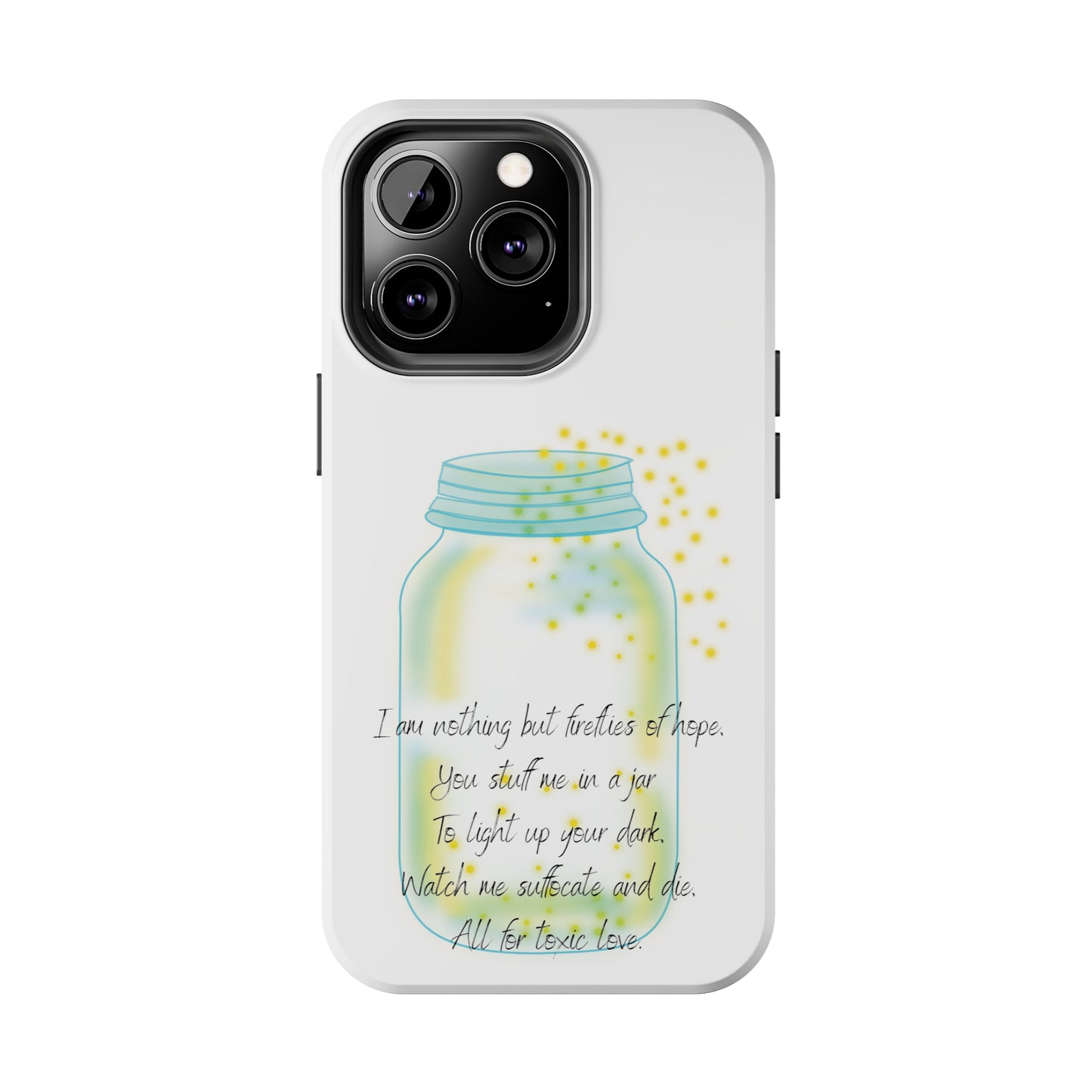 FIREFLIES OF HOPE Tough Phone Cases