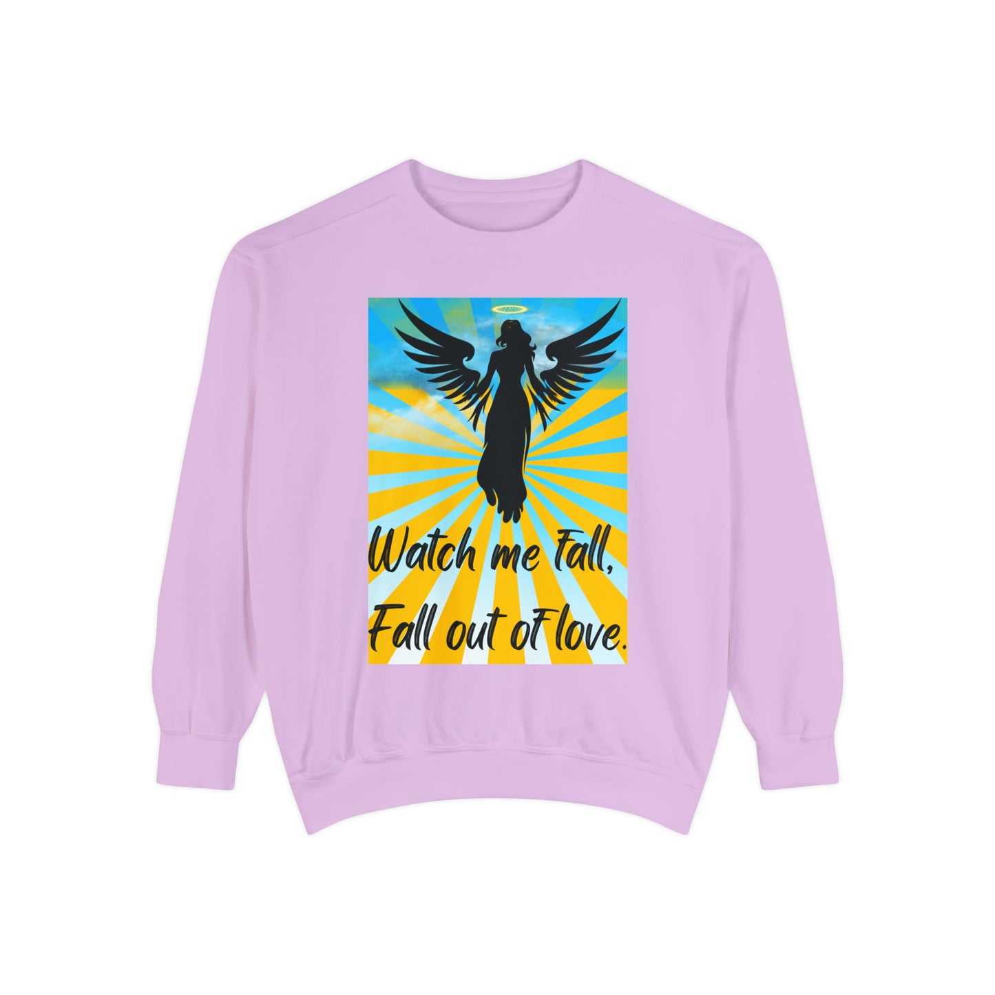 FALL OUT OF LOVE  Unisex Garment-Dyed Sweatshirt