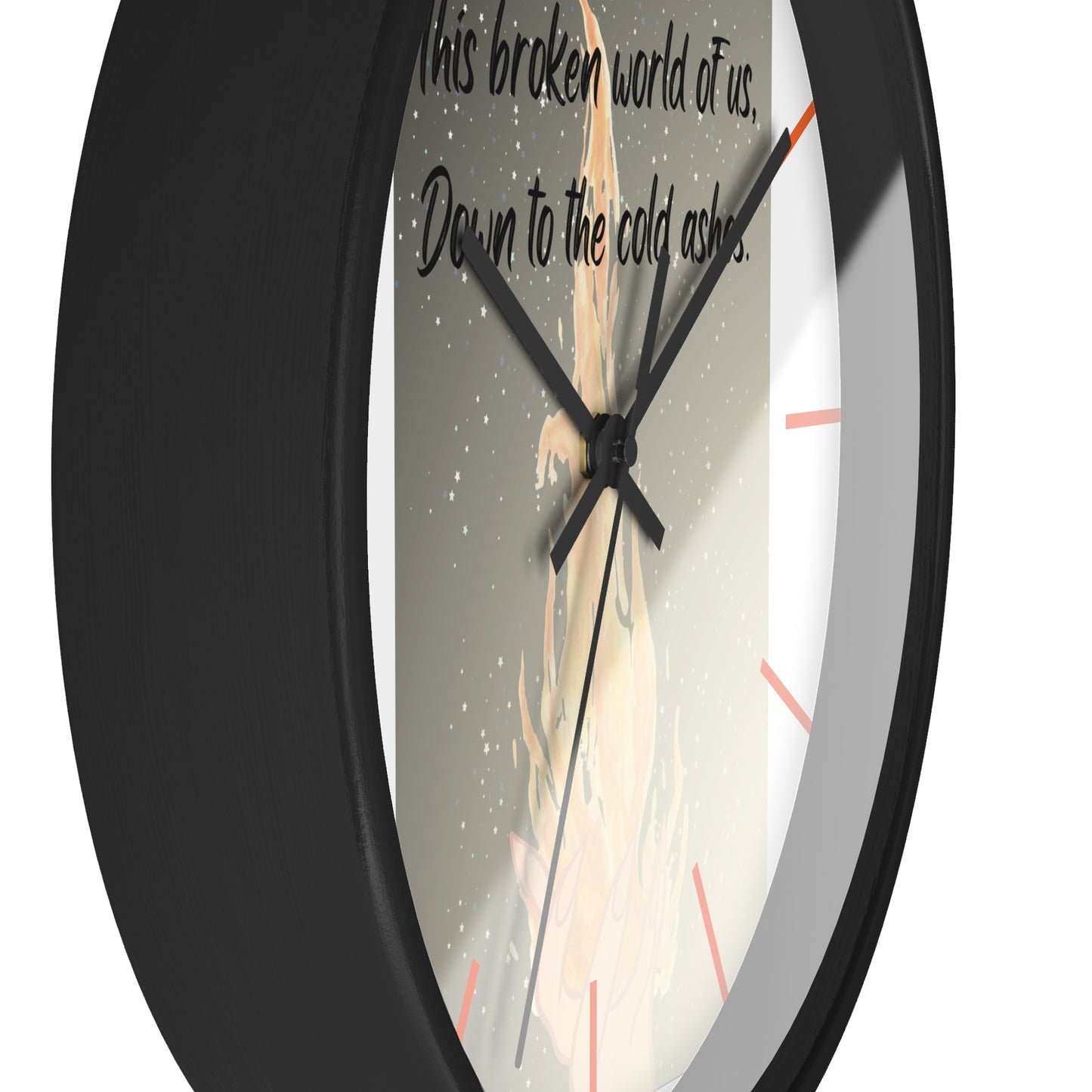 DOWN TO THE ASHES  Wall Clock