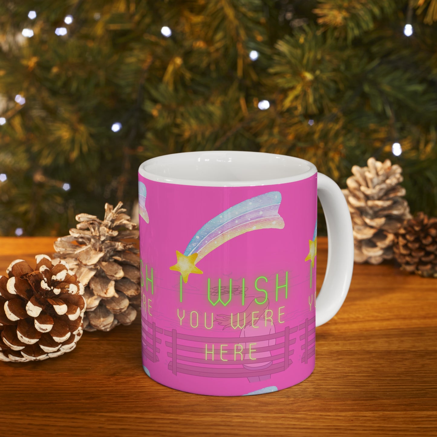 I WISH YOU WERE HERE Ceramic Mug 11oz