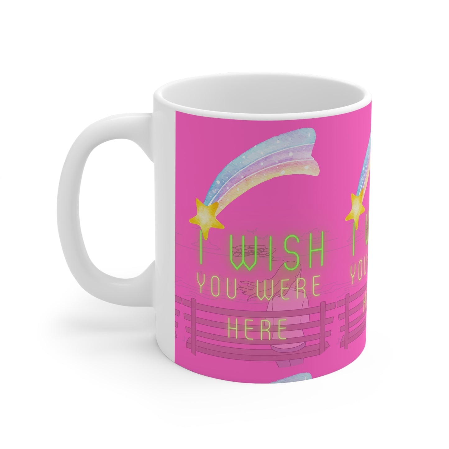 I WISH YOU WERE HERE Ceramic Mug 11oz