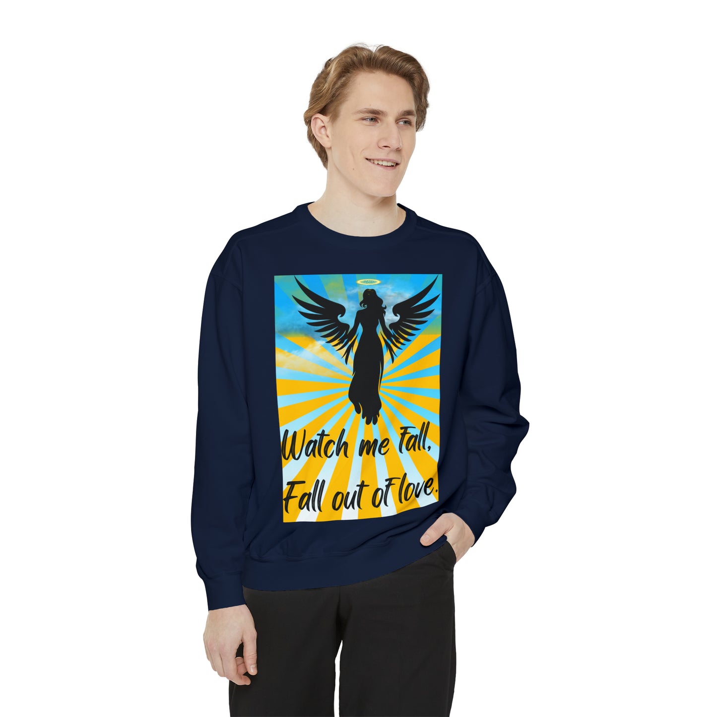 FALL OUT OF LOVE  Unisex Garment-Dyed Sweatshirt