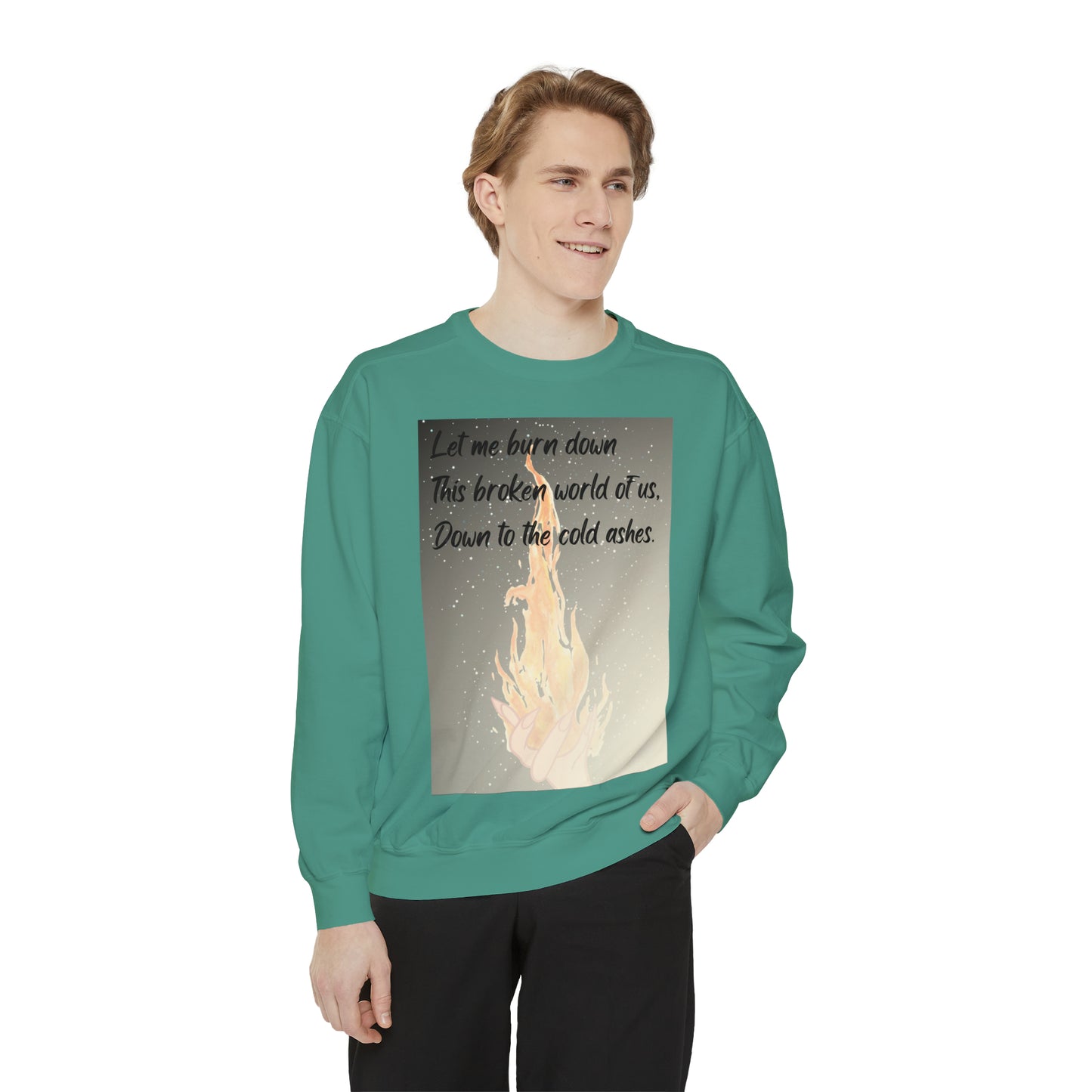 DOWN TO THE ASHES  Unisex Garment-Dyed Sweatshirt