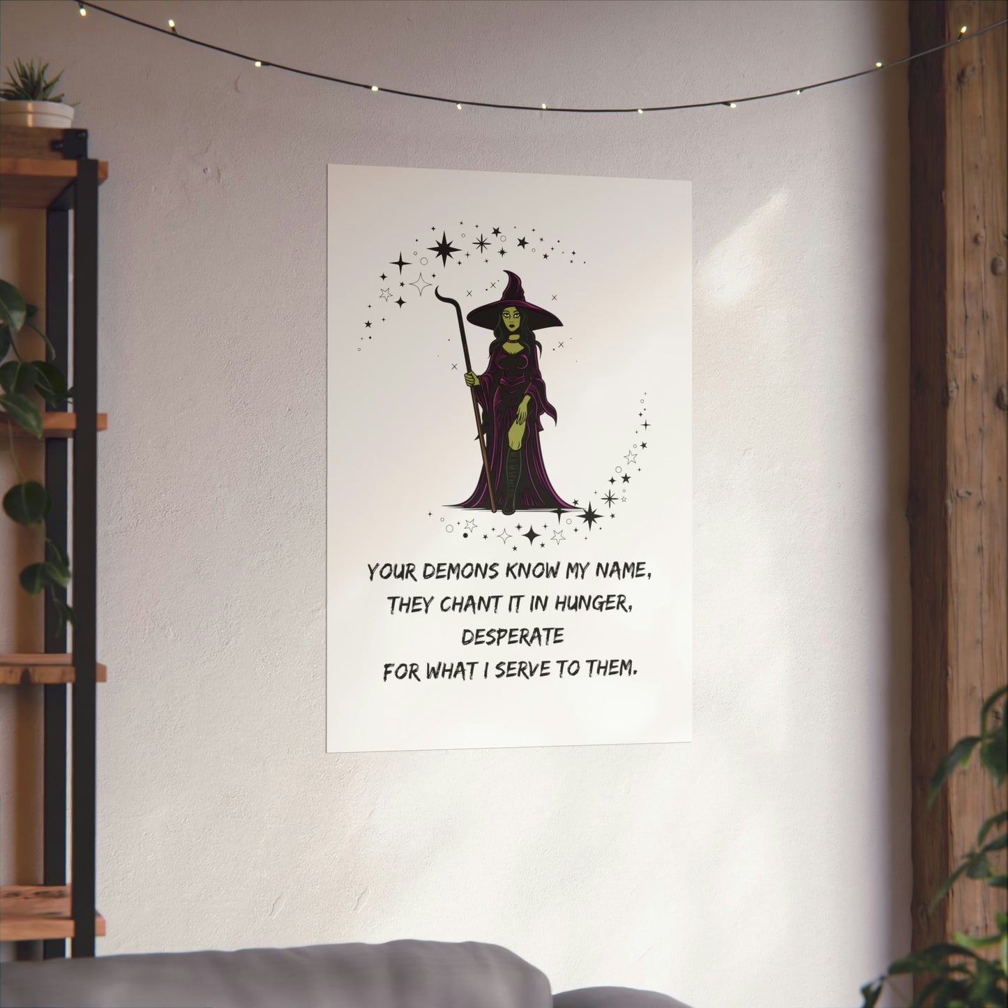 YOUR DEMONS KNOW MY NAME V1 Matte Vertical Posters