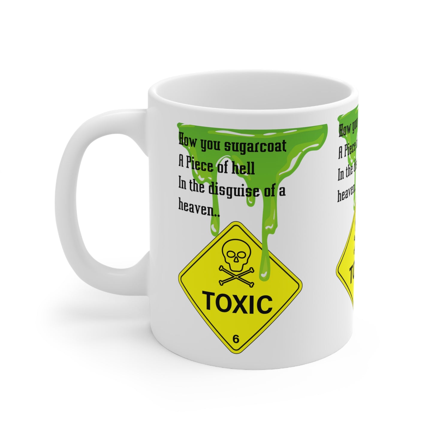 TOXIC LOVE Ceramic Mug 11oz