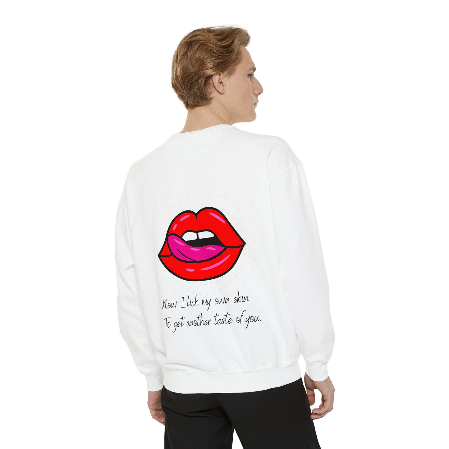 LICK MYSELF Unisex Garment-Dyed Sweatshirt