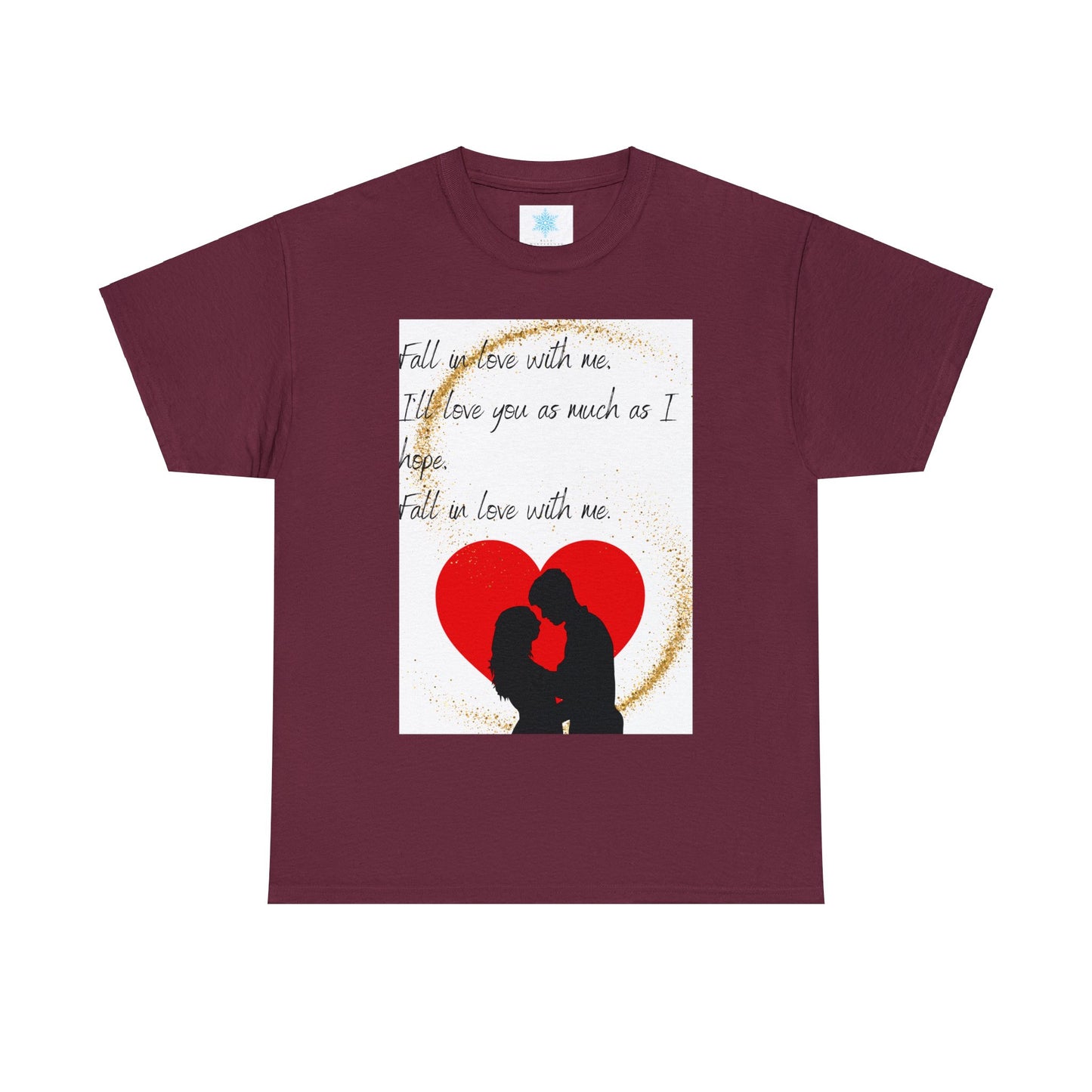 FALL IN LOVE WITH ME Unisex Heavy Cotton Tee