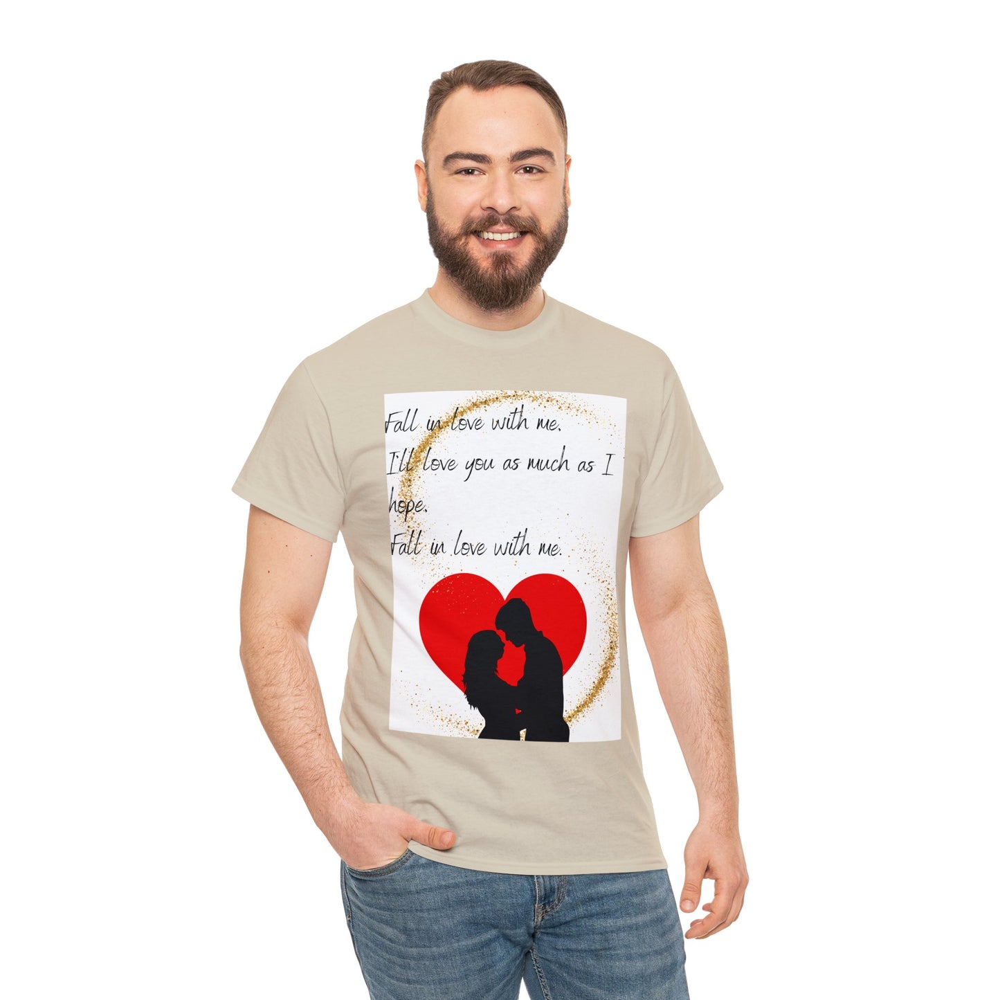 FALL IN LOVE WITH ME Unisex Heavy Cotton Tee