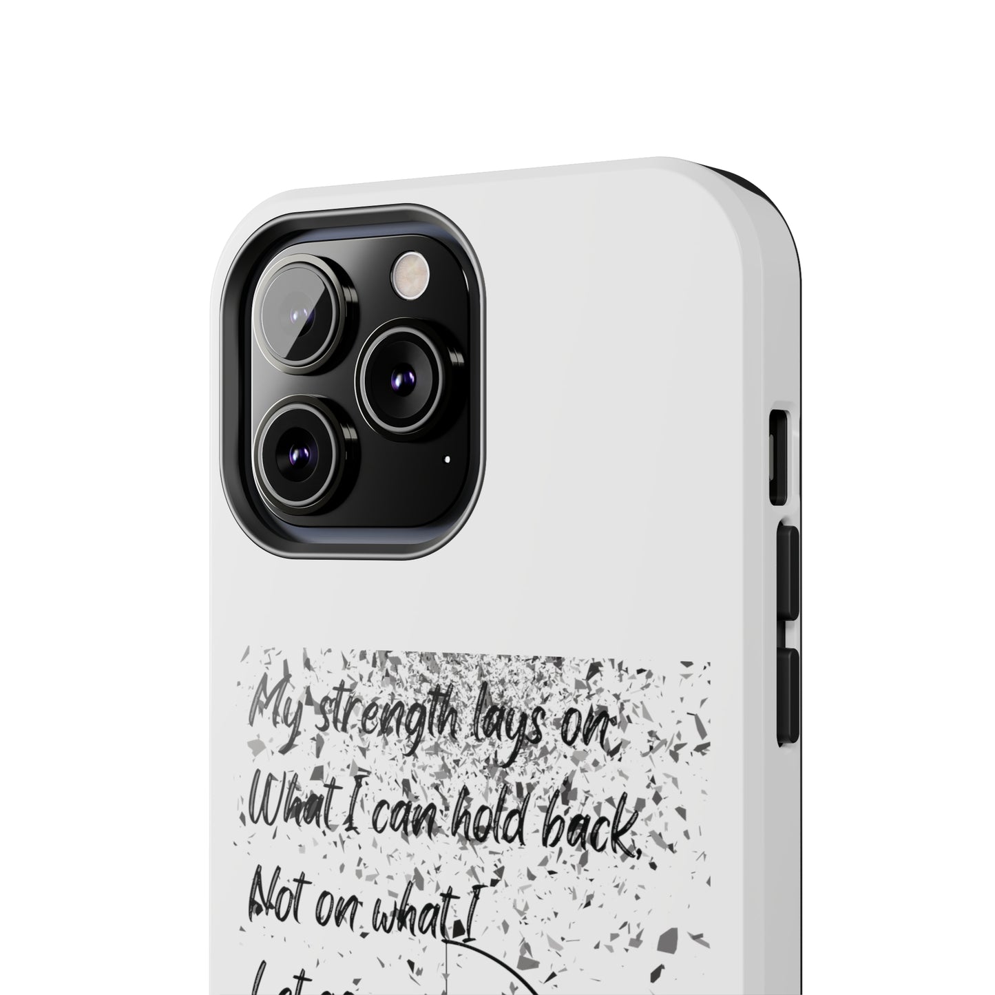 MY STRENGTH Tough Phone Cases