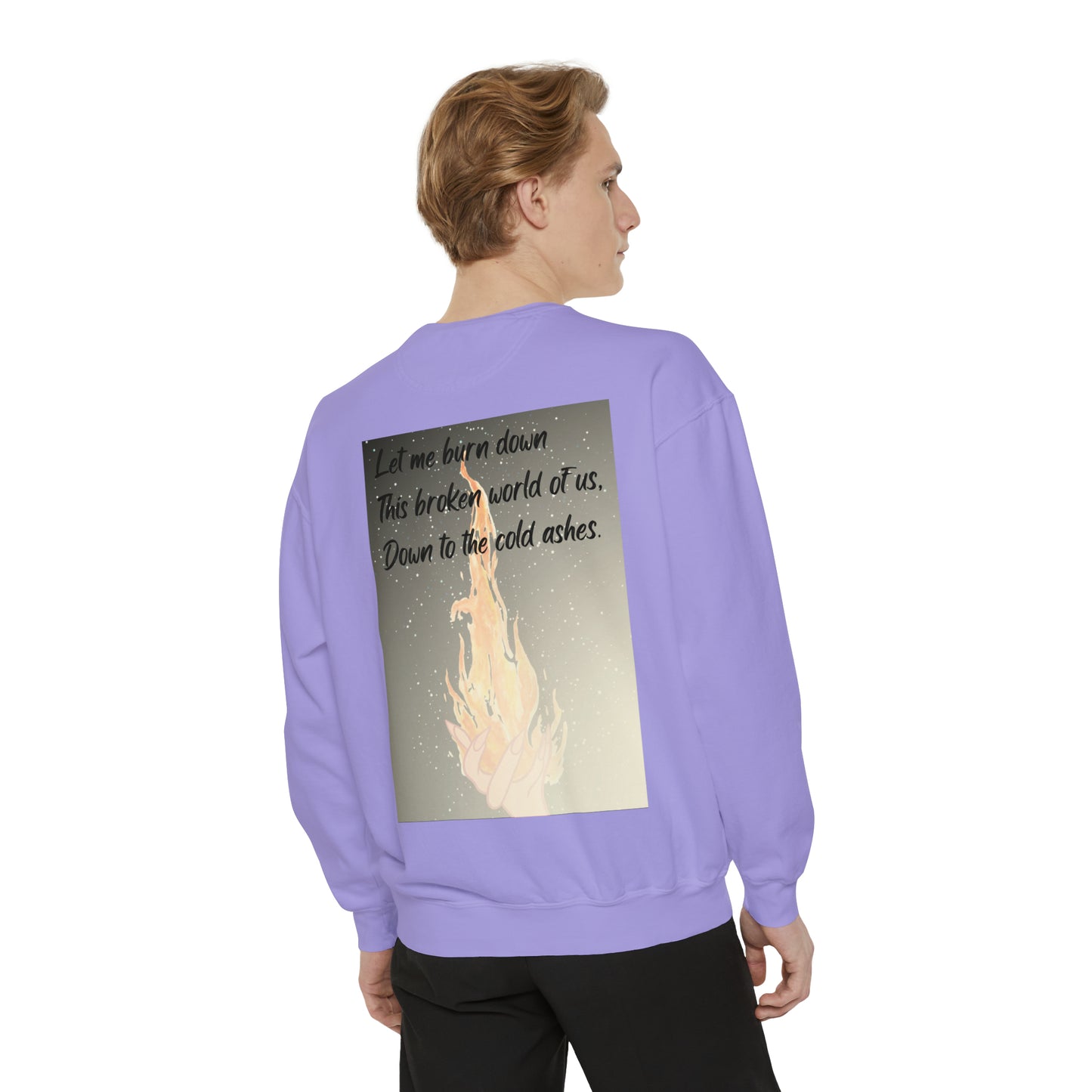 DOWN TO THE ASHES  Unisex Garment-Dyed Sweatshirt