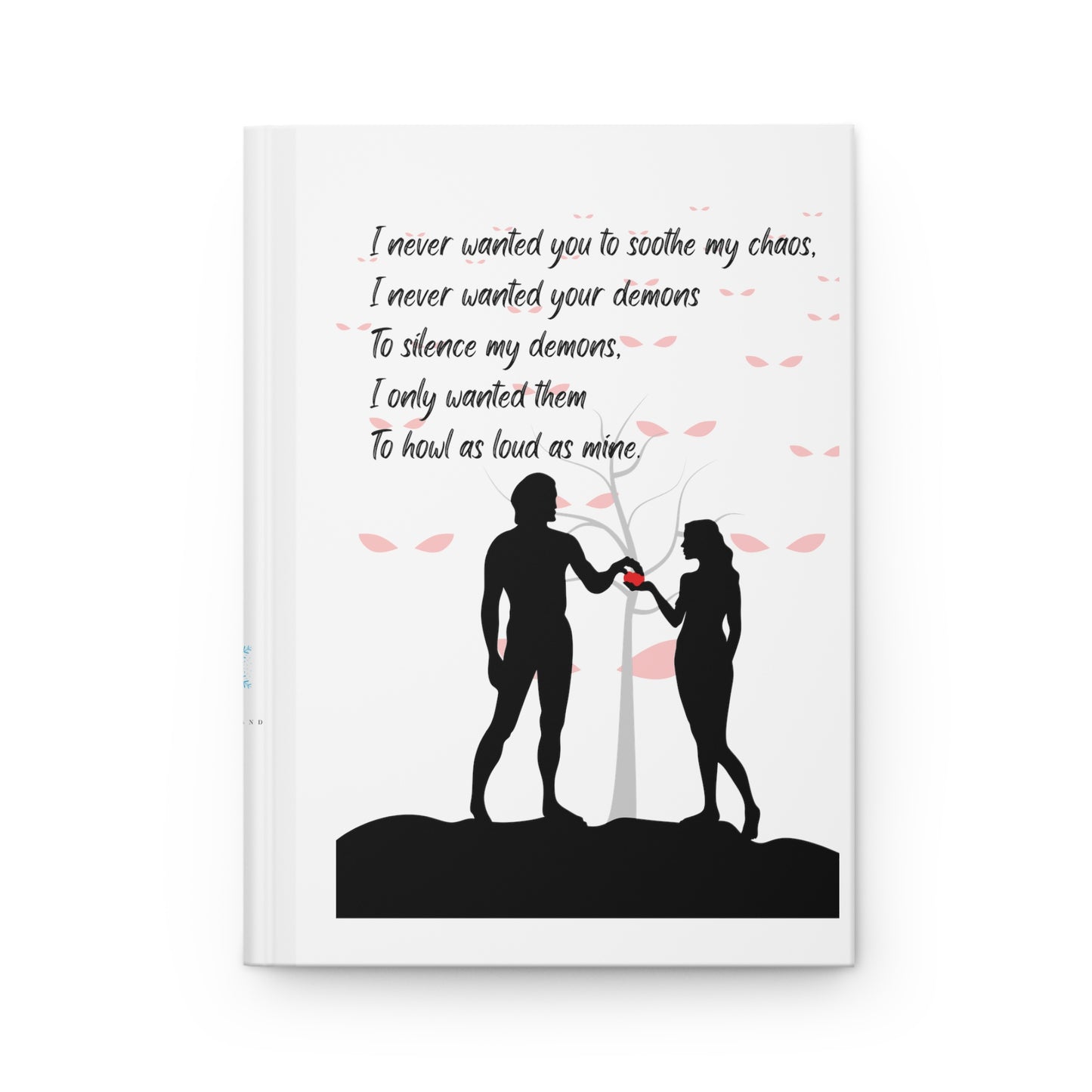 HOWL AS LOUD AS I DO Hardcover Journal Matte