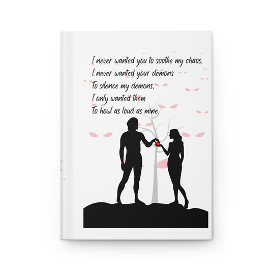 HOWL AS LOUD AS I DO Hardcover Journal Matte