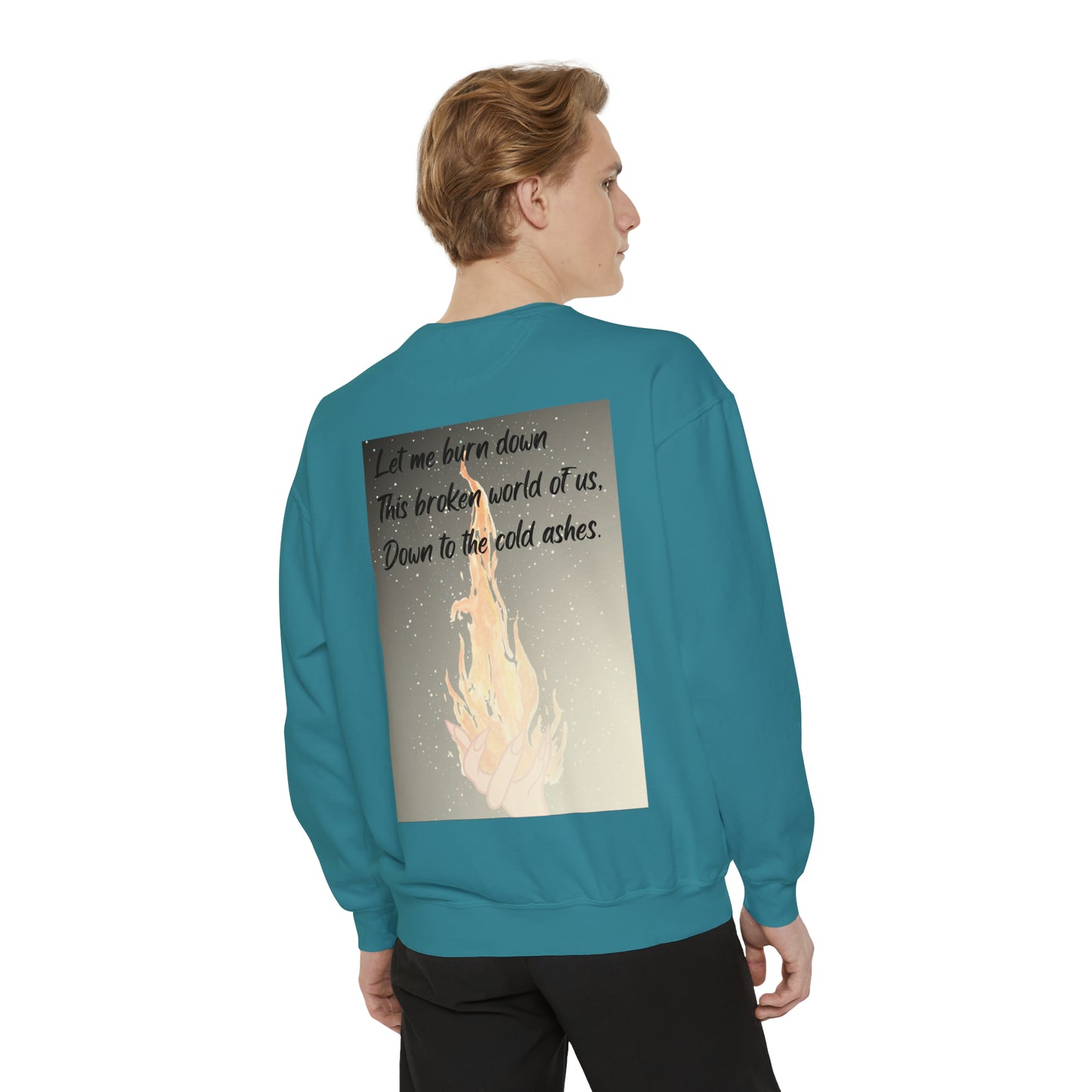 DOWN TO THE ASHES  Unisex Garment-Dyed Sweatshirt