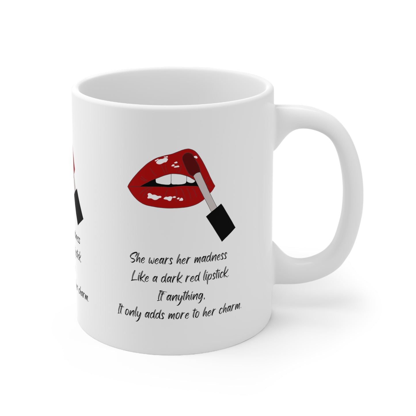 MADNESS LIPSTICK Ceramic Mug 11oz