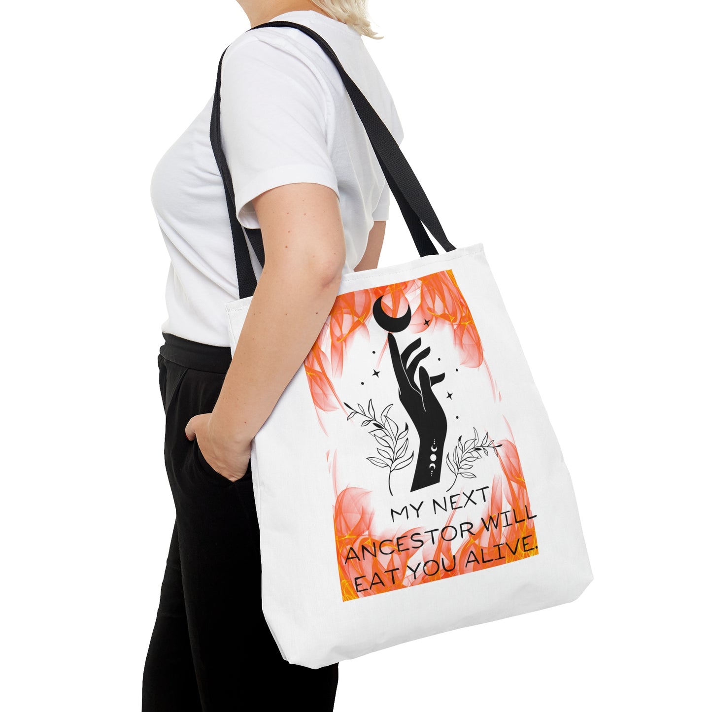 MY NEXT ANCESTOR WILL EAT YOU ALIVE Tote Bag (AOP)