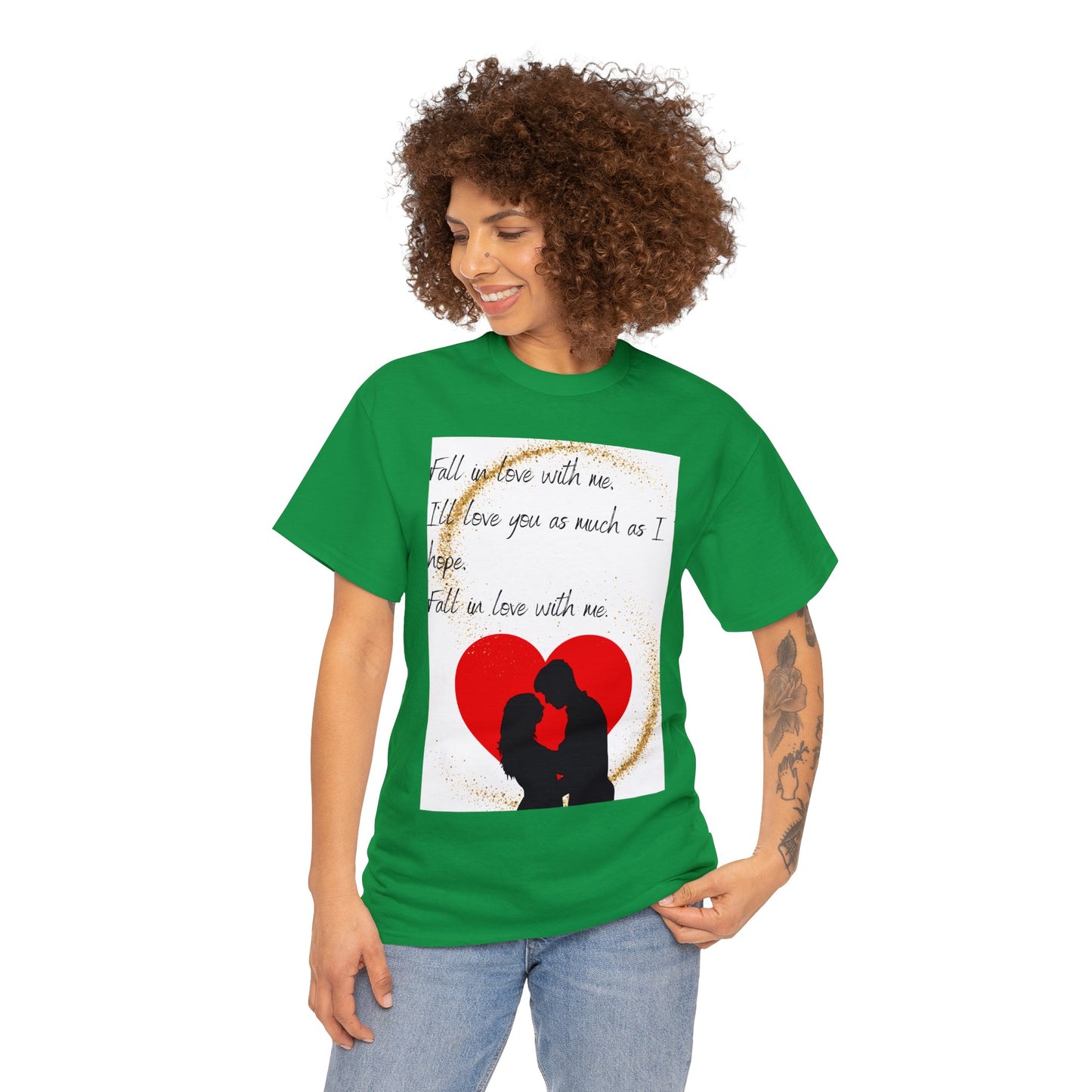 FALL IN LOVE WITH ME Unisex Heavy Cotton Tee