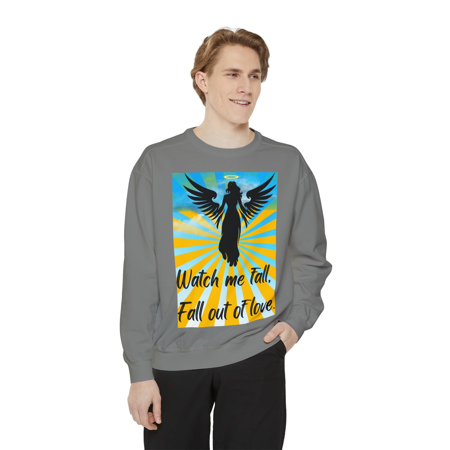 FALL OUT OF LOVE  Unisex Garment-Dyed Sweatshirt