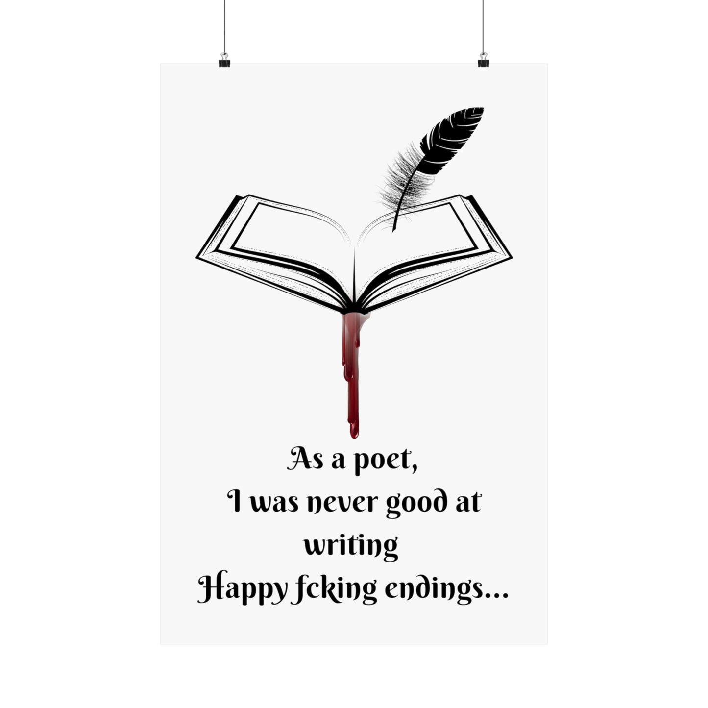 HAPPY FCKING ENDINGS Matte Vertical Posters
