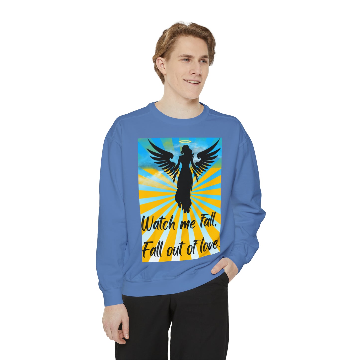 FALL OUT OF LOVE  Unisex Garment-Dyed Sweatshirt