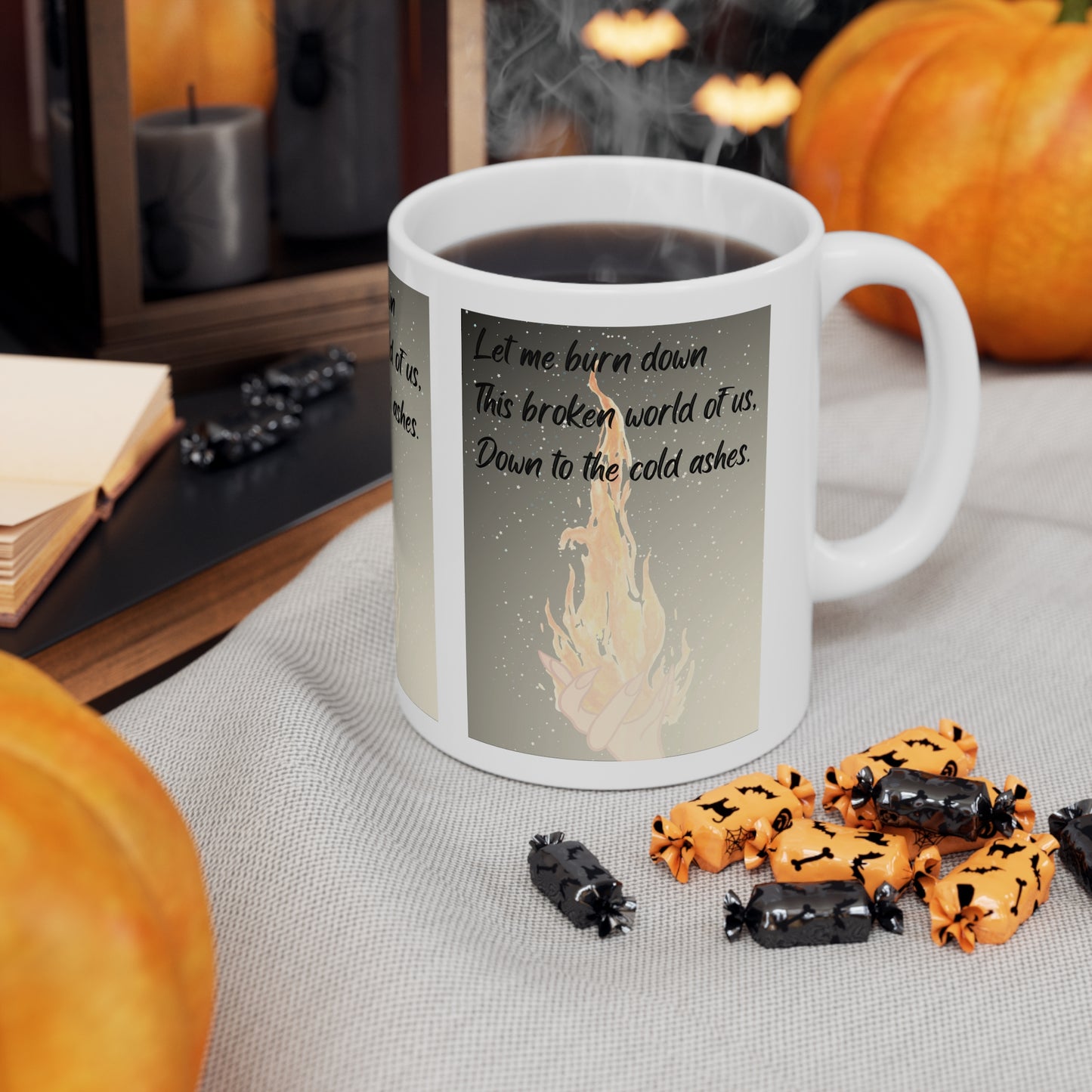 DOWN TO THE ASHES  Ceramic Mug 11oz