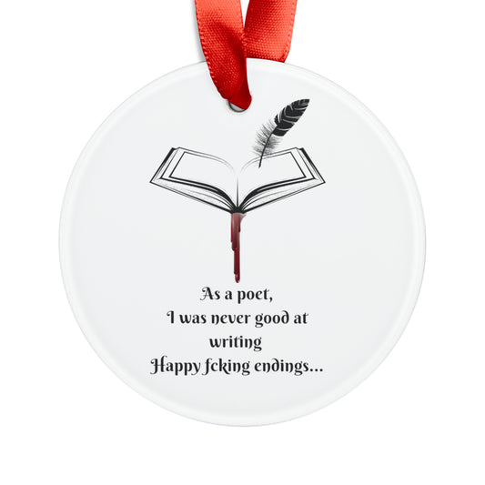 HAPPY FCKING ENDINGS Acrylic Ornament with Ribbon