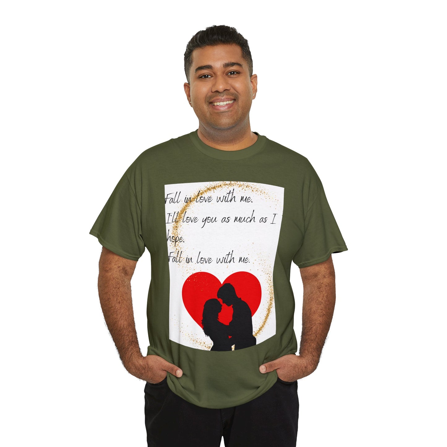 FALL IN LOVE WITH ME Unisex Heavy Cotton Tee