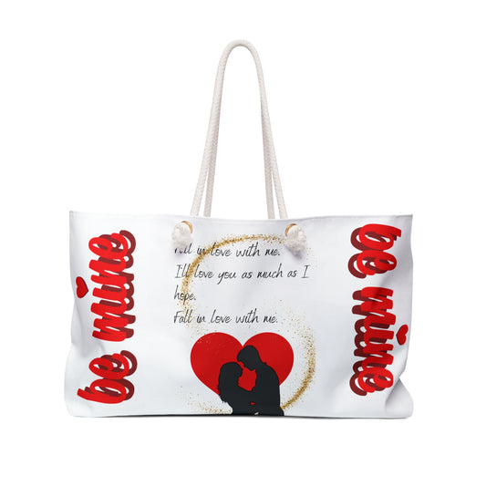 FALL IN LOVE WITH ME Weekender Bag